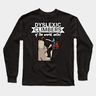 Dyslexic climbers of the world Untie Long Sleeve T-Shirt